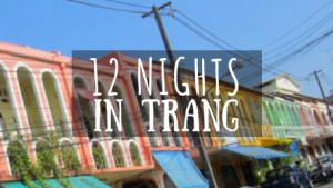 12 Nights in Trang featured image