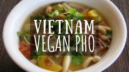 Vietnam Vegan Pho featured image