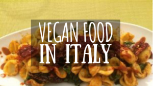 Vegan Food in Italy featured image