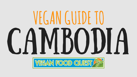 vegan guide to Cambodia