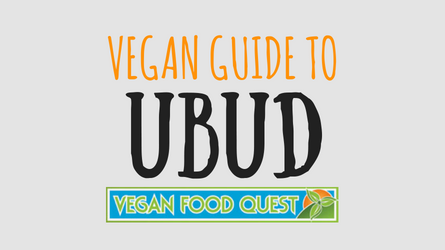 Ubud Vegan Guide Featured Image